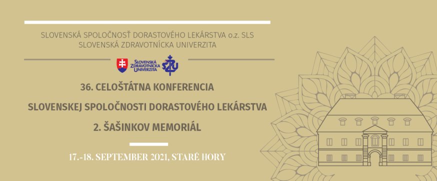  | 36. Celoštátna konferencia slovenskej spoločnosti dorastového lekárstva