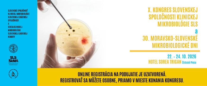web | X. kongres Slovenskej spoločnosti klinickej mikrobiológie SLS  a  30. Moravsko-slovenské mikrobiologické dni