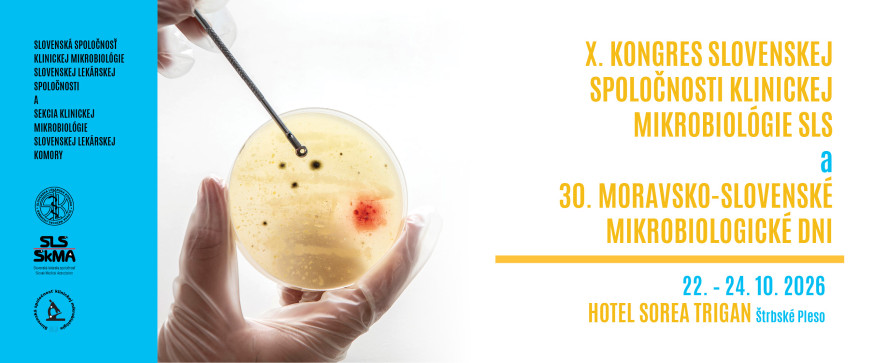 web | X. kongres Slovenskej spoločnosti klinickej mikrobiológie SLS  a  30. Moravsko-slovenské mikrobiologické dni